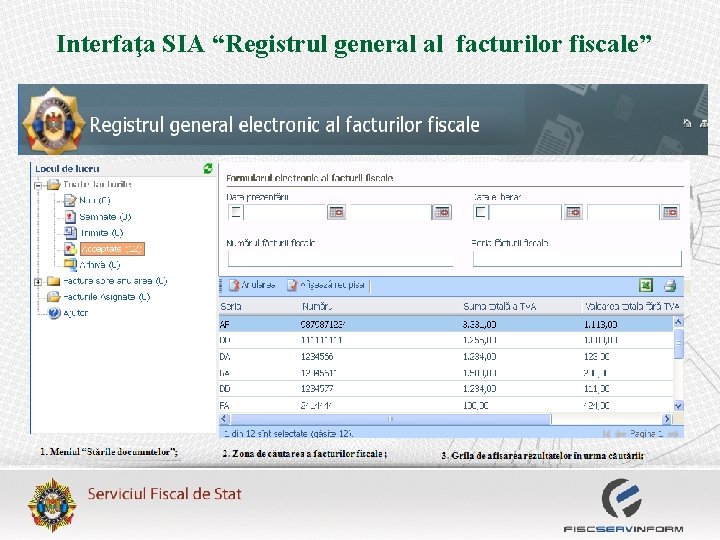 Interfaţa SIA “Registrul general al facturilor fiscale” 