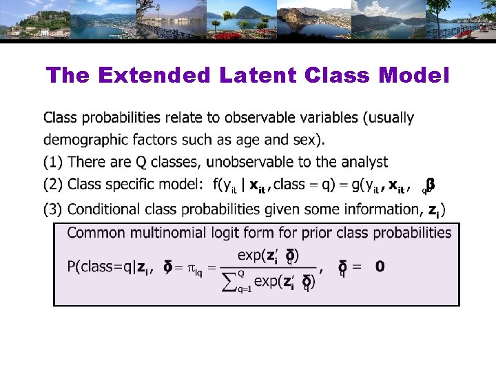 The Extended Latent Class Model 