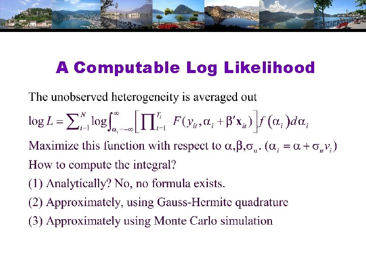 A Computable Log Likelihood 