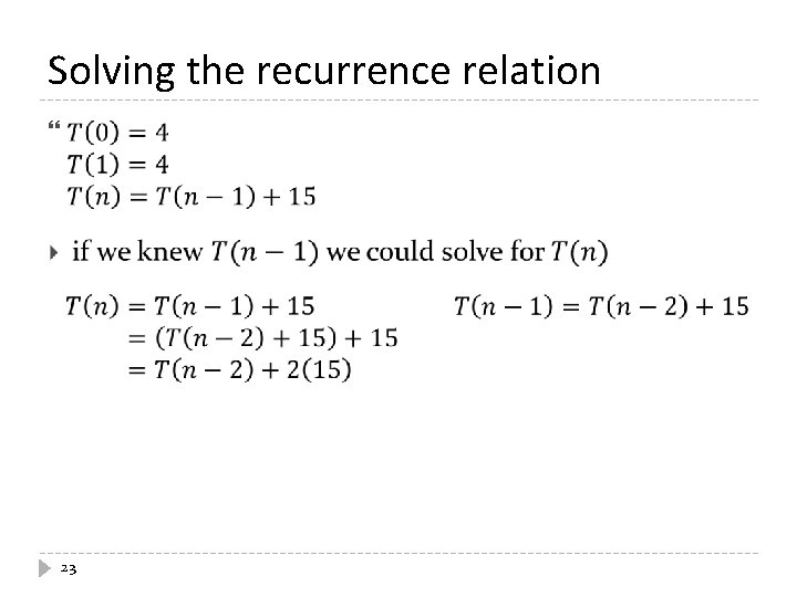 Solving the recurrence relation 23 