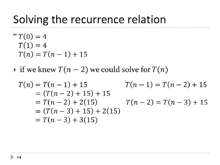 Solving the recurrence relation 24 