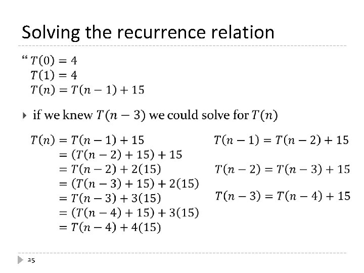 Solving the recurrence relation 25 