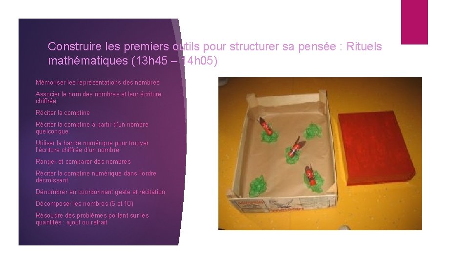 Construire les premiers outils pour structurer sa pensée : Rituels mathématiques (13 h 45