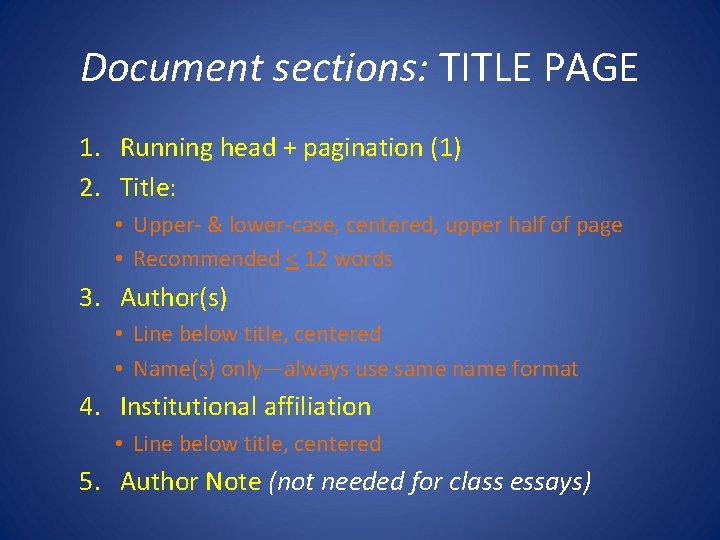 Document sections: TITLE PAGE 1. Running head + pagination (1) 2. Title: • Upper-