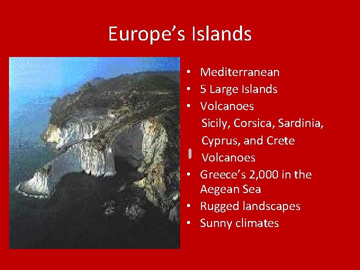 Europe’s Islands • Mediterranean • 5 Large Islands • Volcanoes Sicily, Corsica, Sardinia, Cyprus,