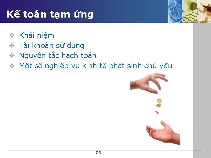 Kế toán tạm ứng v Khái niệm v Tài khoản sử dụng v Nguyên