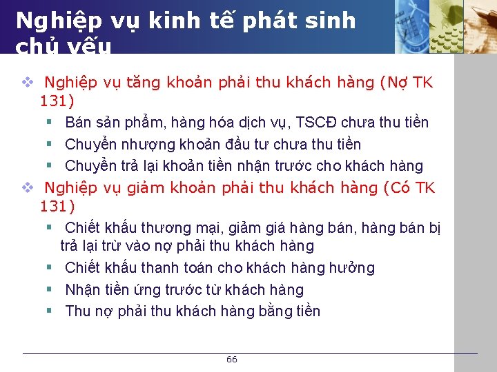 Nghiệp vụ kinh tế phát sinh chủ yếu v Nghiệp vụ tăng khoản phải