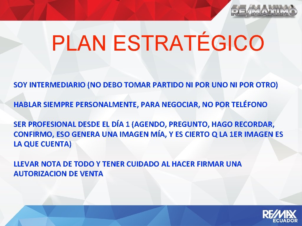 PLAN ESTRATÉGICO SOY INTERMEDIARIO (NO DEBO TOMAR PARTIDO NI POR UNO NI POR OTRO)