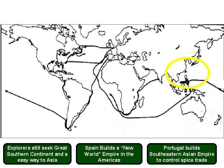 Explorers still seek Great Southern Continent and a easy way to Asia Spain Builds Explorers still seek Great Southern Continent and a easy way to Asia Spain Builds