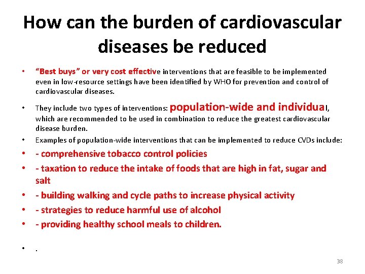 How can the burden of cardiovascular diseases be reduced • “Best buys” or very