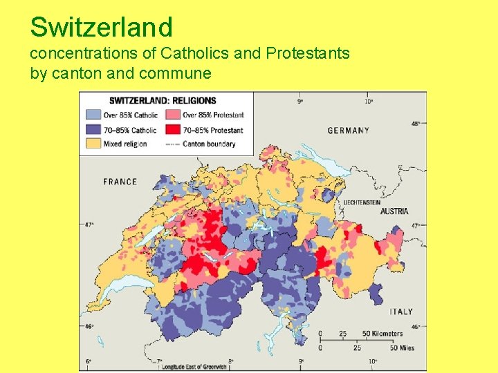 Switzerland concentrations of Catholics and Protestants by canton and commune 