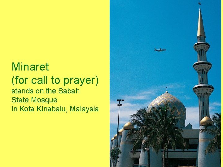 Minaret (for call to prayer) stands on the Sabah State Mosque in Kota Kinabalu,