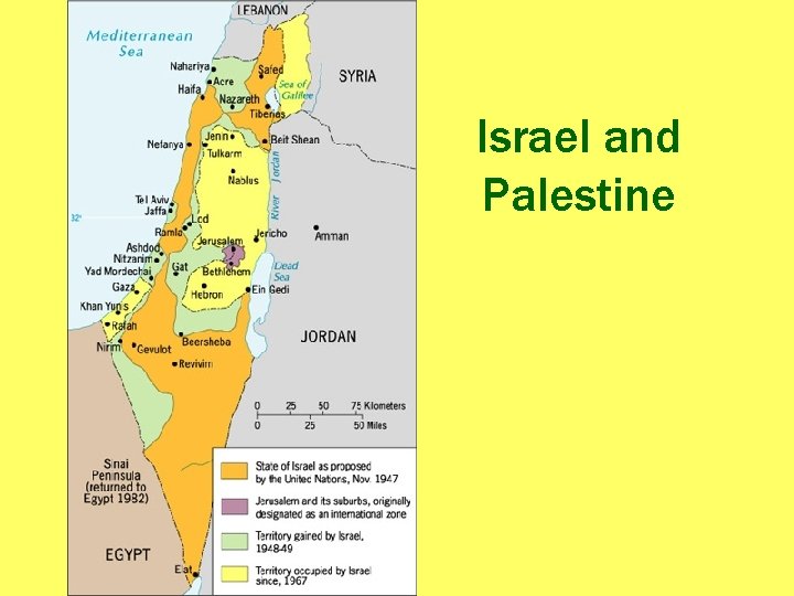 Israel and Palestine Israel and Palestine