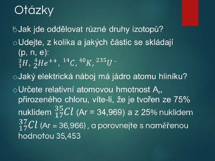 Otázky 