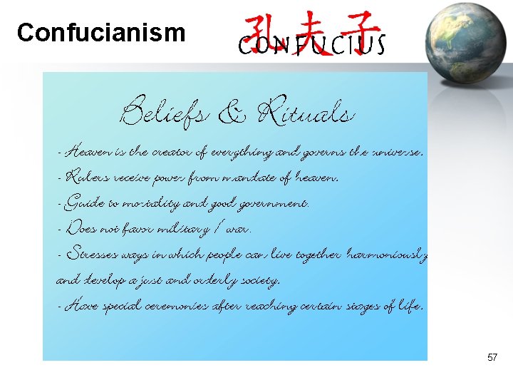 Confucianism 57 Confucianism 57