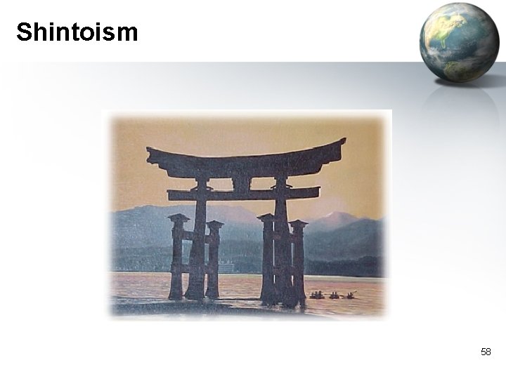 Shintoism 58 Shintoism 58