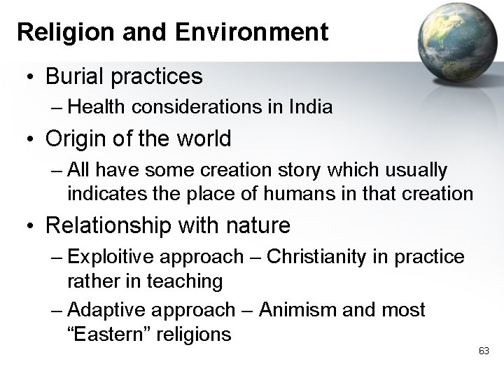 Religion and Environment • Burial practices – Health considerations in India • Origin of Religion and Environment • Burial practices – Health considerations in India • Origin of