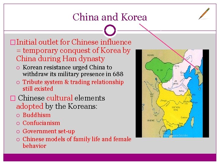 China and Korea �Initial outlet for Chinese influence = temporary conquest of Korea by China and Korea �Initial outlet for Chinese influence = temporary conquest of Korea by