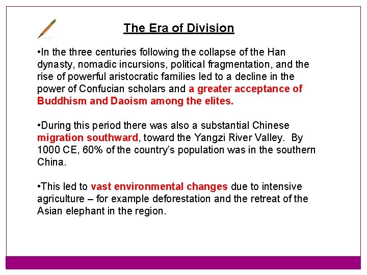 The Era of Division • In the three centuries following the collapse of the The Era of Division • In the three centuries following the collapse of the