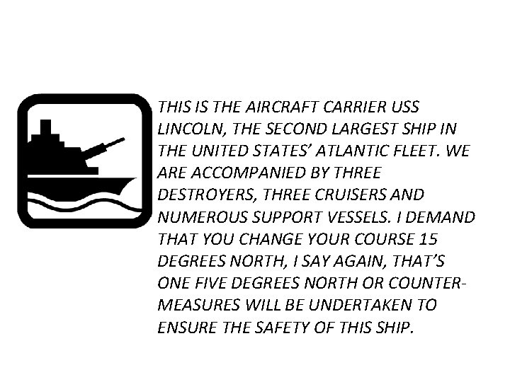 THIS IS THE AIRCRAFT CARRIER USS LINCOLN, THE SECOND LARGEST SHIP IN THE UNITED THIS IS THE AIRCRAFT CARRIER USS LINCOLN, THE SECOND LARGEST SHIP IN THE UNITED