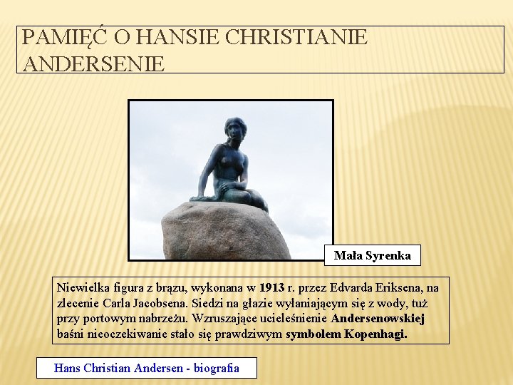 PAMIĘĆ O HANSIE CHRISTIANIE ANDERSENIE Mała Syrenka Niewielka figura z brązu, wykonana w 1913