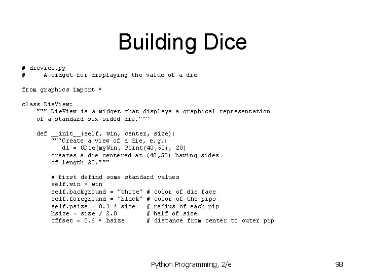 Building Dice # dieview. py # A widget for displaying the value of a Building Dice # dieview. py # A widget for displaying the value of a