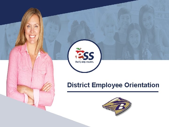 District Employee Orientation 