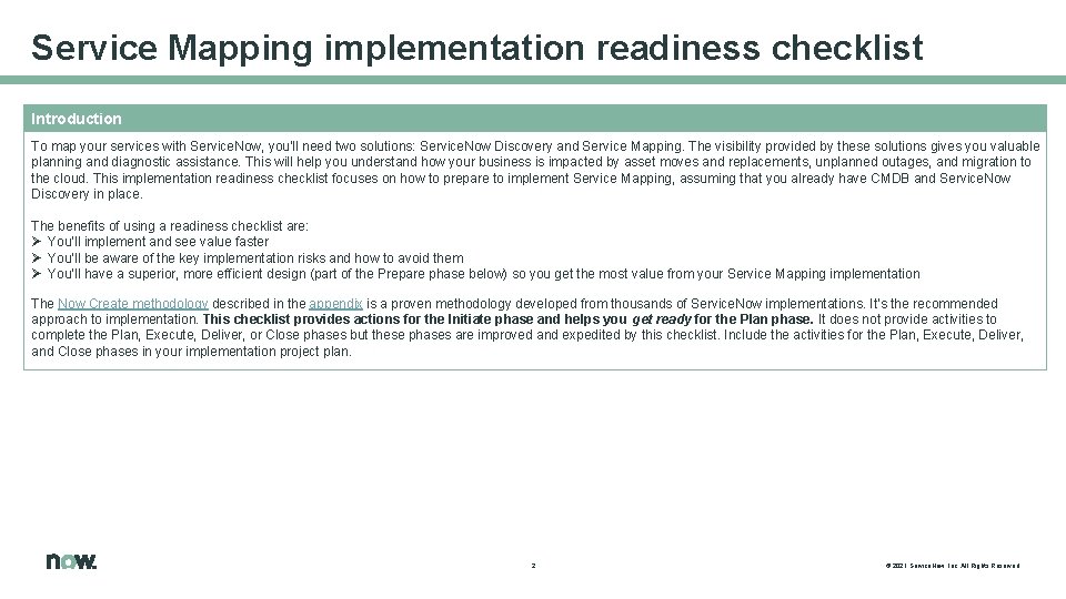 Service Mapping implementation readiness checklist Introduction To map your services with Service. Now, you'll