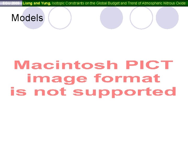 EGU 2009 Liang and Yung, Isotopic Constraints on the Global Budget and Trend of