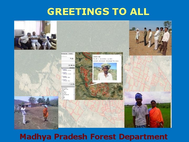 GREETINGS TO ALL Madhya Pradesh Forest Department 