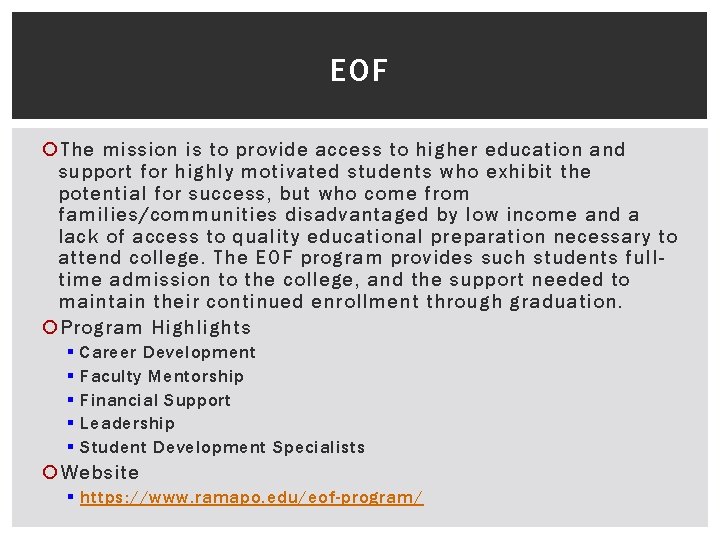EOF The mission is to provide access to higher education and support for highly