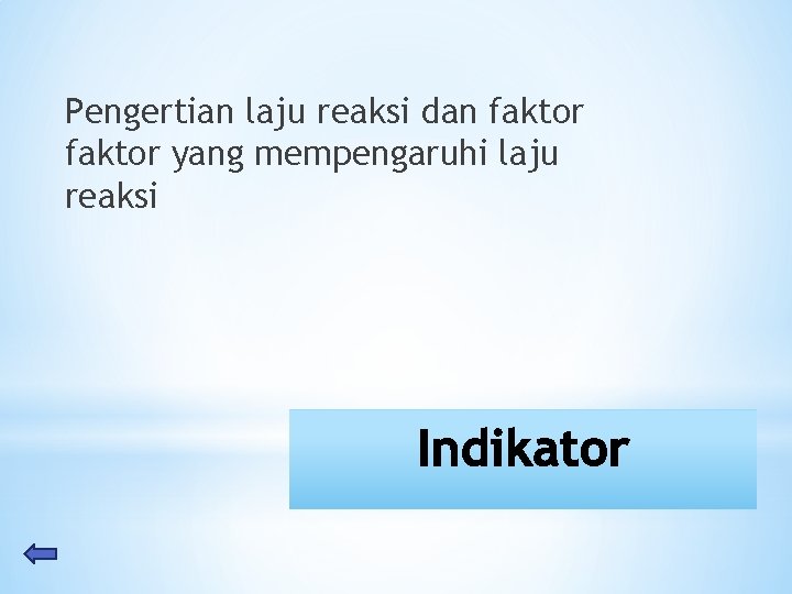 Pengertian laju reaksi dan faktor yang mempengaruhi laju reaksi 