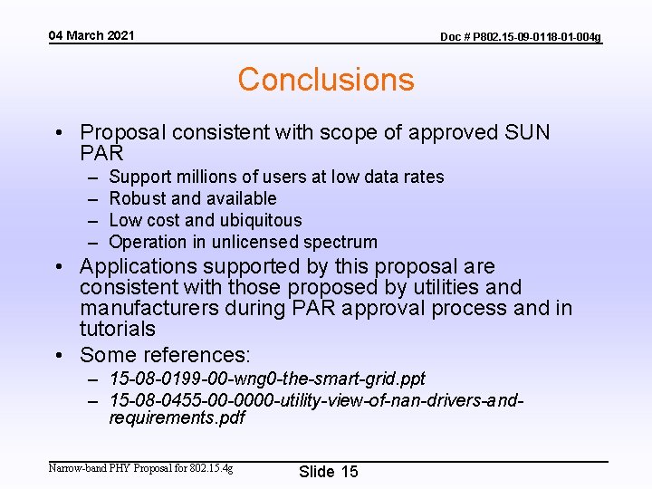 04 March 2021 Doc # P 802. 15 -09 -0118 -01 -004 g Conclusions