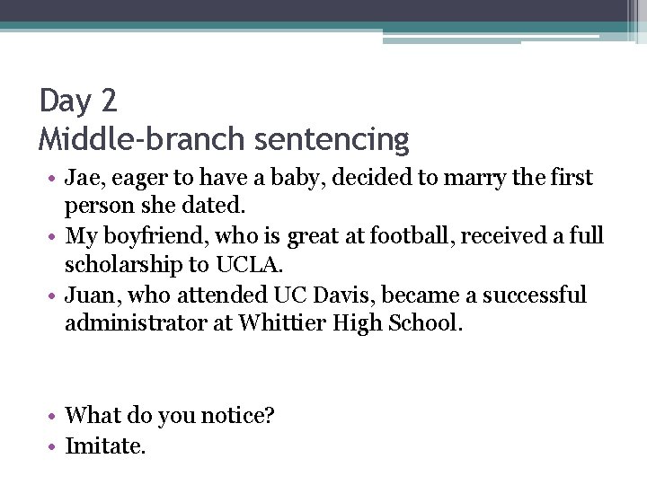 Day 2 Middle-branch sentencing • Jae, eager to have a baby, decided to marry