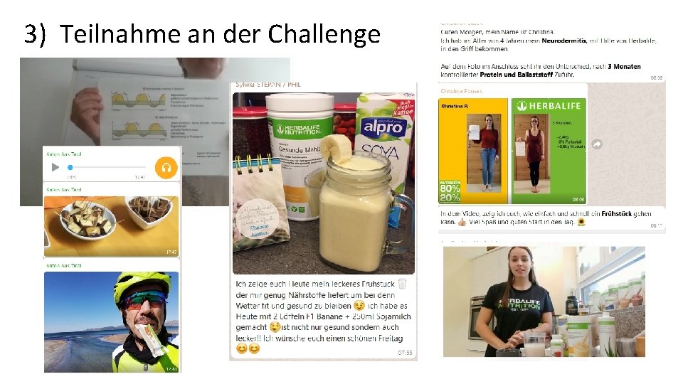 3) Teilnahme an der Challenge 