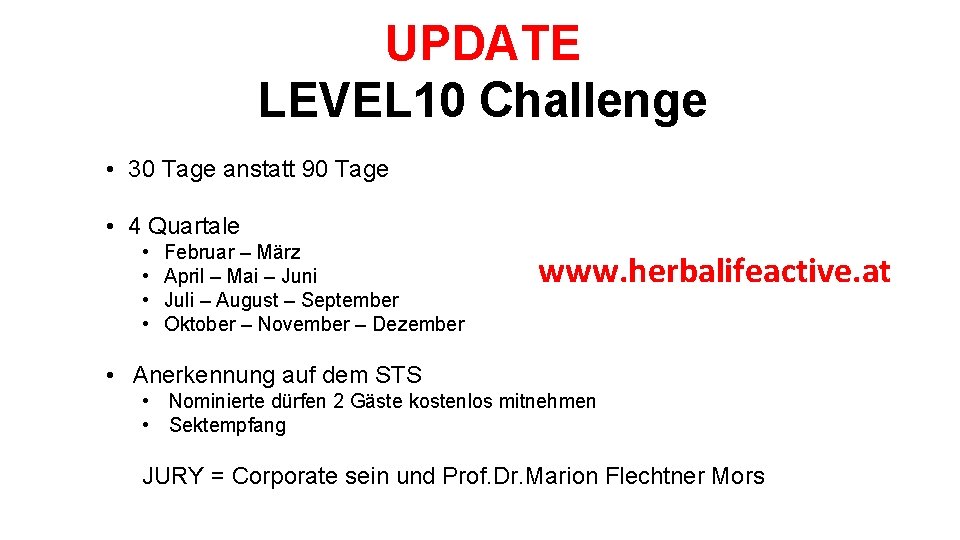 UPDATE LEVEL 10 Challenge • 30 Tage anstatt 90 Tage • 4 Quartale •