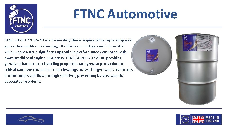 FTNC Automotive FTNC SHPD E 7 15 W-40 is a heavy duty diesel engine