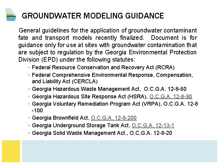 GROUNDWATER MODELING GUIDANCE General guidelines for the application of groundwater contaminant fate and transport