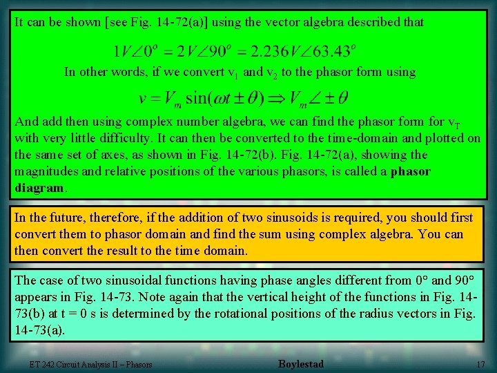 It can be shown [see Fig. 14 -72(a)] using the vector algebra described that