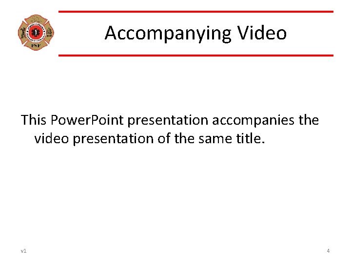 Accompanying Video This Power. Point presentation accompanies the video presentation of the same title.