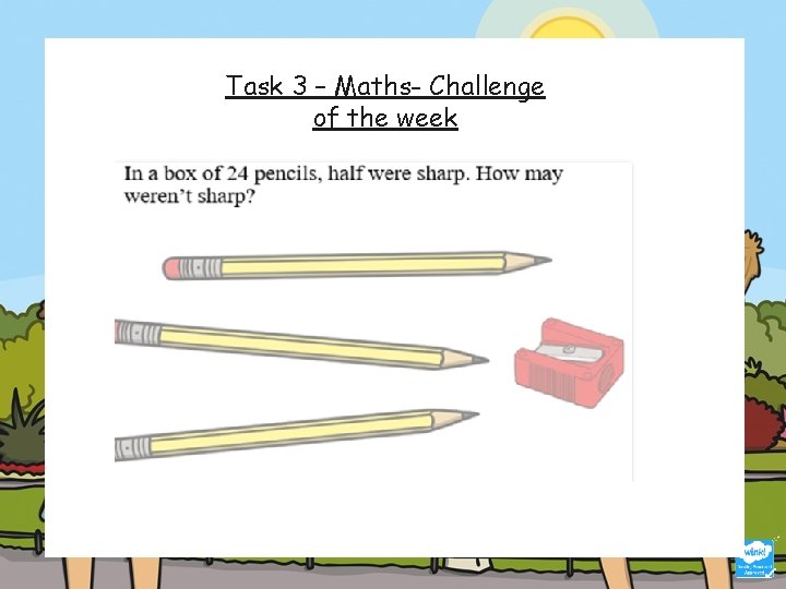 Task 3 – Maths- Challenge of the week 