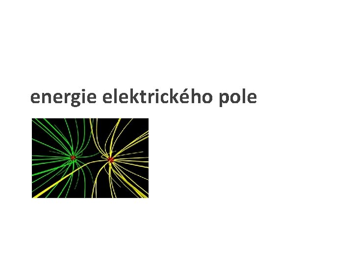 energie elektrického pole 