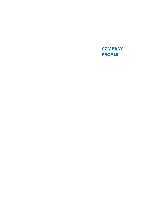 COMPANY PROFILE 