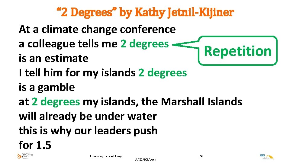 “ 2 Degrees” by Kathy Jetnil-Kijiner At a climate change conference a colleague tells “ 2 Degrees” by Kathy Jetnil-Kijiner At a climate change conference a colleague tells