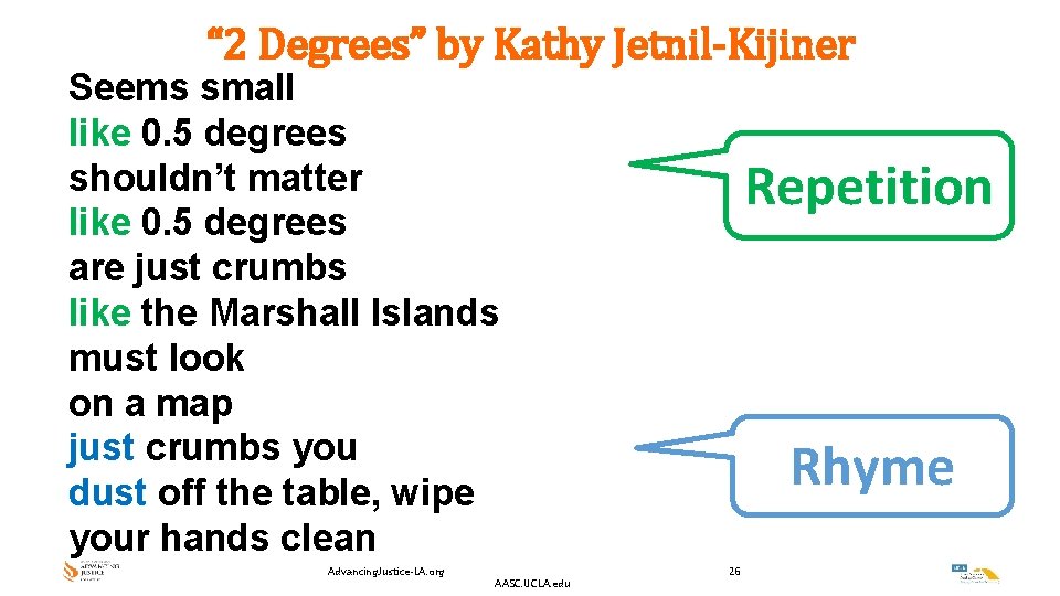 “ 2 Degrees” by Kathy Jetnil-Kijiner Seems small like 0. 5 degrees shouldn’t matter “ 2 Degrees” by Kathy Jetnil-Kijiner Seems small like 0. 5 degrees shouldn’t matter