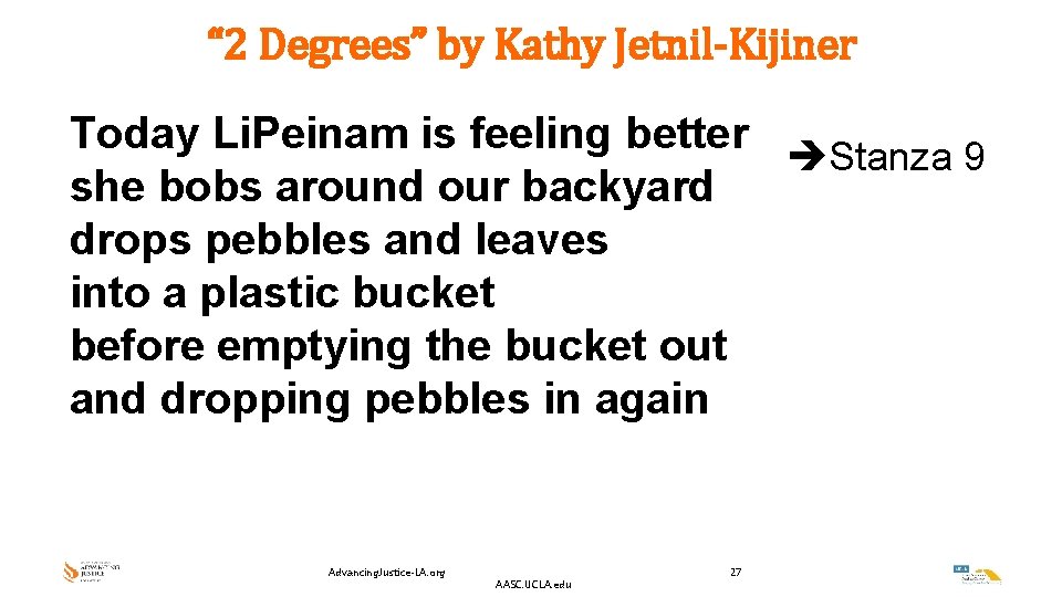 “ 2 Degrees” by Kathy Jetnil-Kijiner Today Li. Peinam is feeling better Stanza 9 “ 2 Degrees” by Kathy Jetnil-Kijiner Today Li. Peinam is feeling better Stanza 9