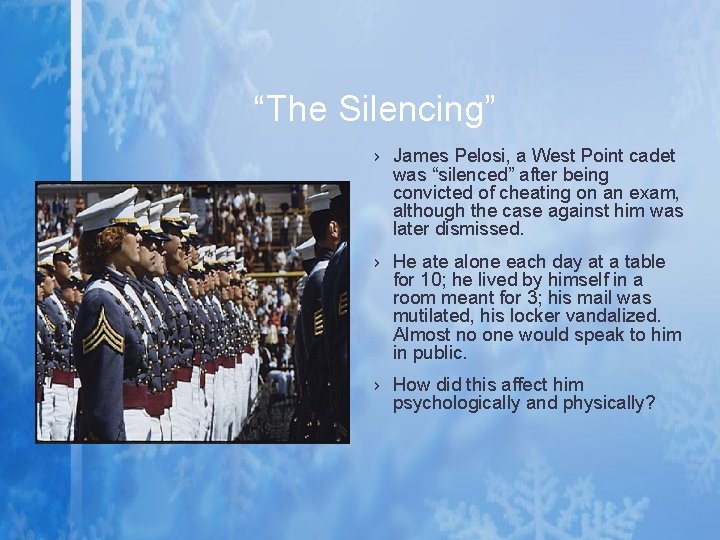 “The Silencing” › James Pelosi, a West Point cadet was “silenced” after being convicted
