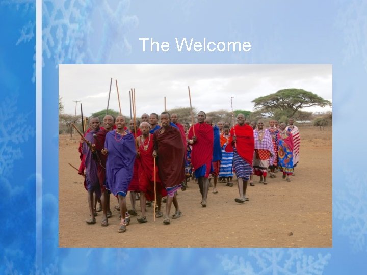The Welcome 