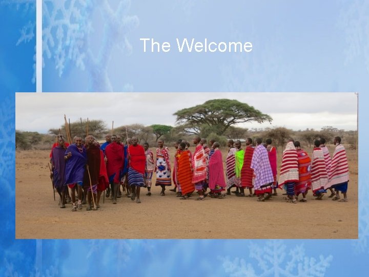 The Welcome The Welcome