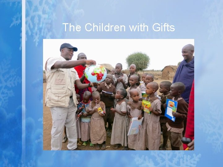 The Children with Gifts 